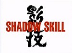 Shadow Skill <span>(TV)</span>